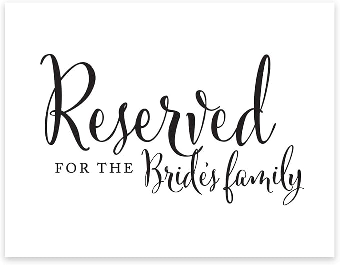 Andaz Press Wedding Party Signs, Formal Black and White, 8.5-inch x 11-inch, Reserved for the Bride's Family, 1-Pack