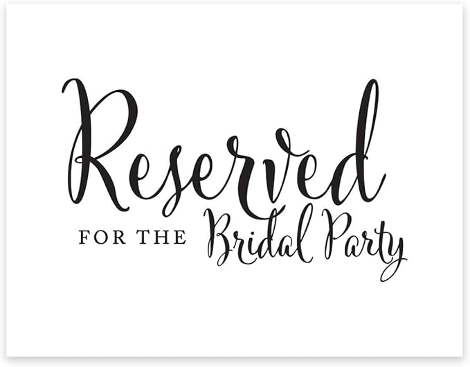Andaz Press Wedding Party Signs, Formal Black and White, 8.5-inch x 11-inch, Reserved for the Bridal Party, 1-Pack