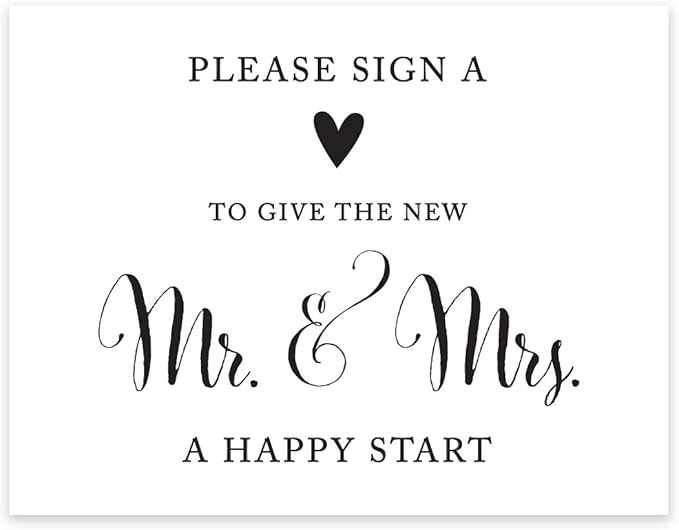 Andaz Press Wedding Party Signs, Formal Black and White Print, 8.5x11-inch, Please Sign a Heart to Give the New Mr. & Mrs. a Happy Start Table Sign, 1-Pack