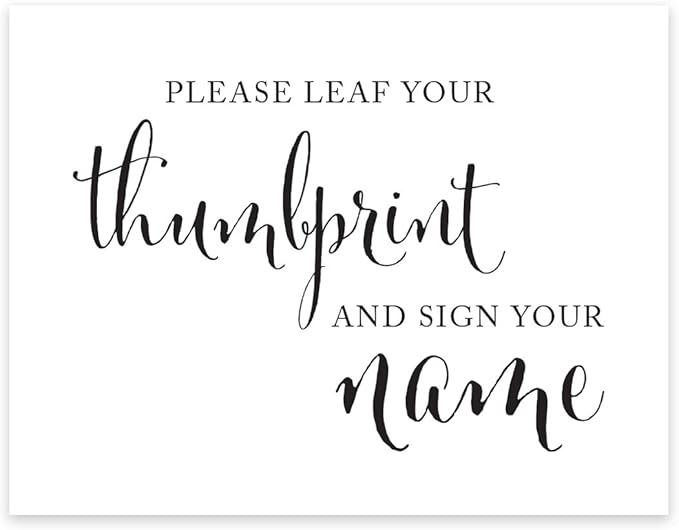 Andaz Press Wedding Party Signs, Formal Black and White Print, 8.5x11-inch, Please Leaf Your Thumbprint and Sign Your Name Table Sign, 1-Pack