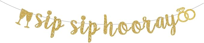 Pre-Strung Sip Sip Hooray Gold Glitter Banner - Bachelorette Wedding Bridal Shower Birthday Party Decor