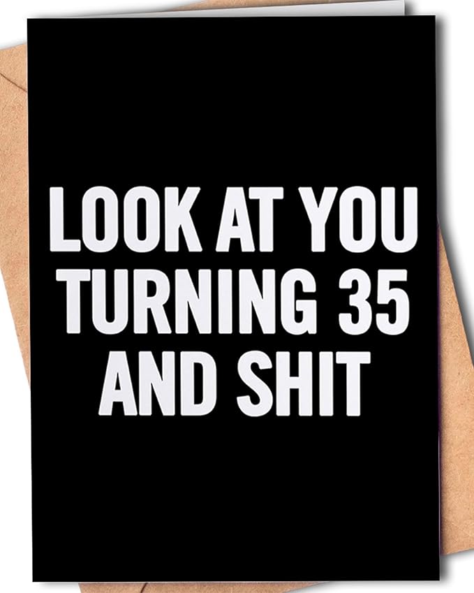Funny 35th Birthday Card for Women, Men - Happy 35th Birthday Card for Wife, Husband - 35th Bday Card for Daughter, Son - 35 Years Old Card - Joke 35th Birthday
