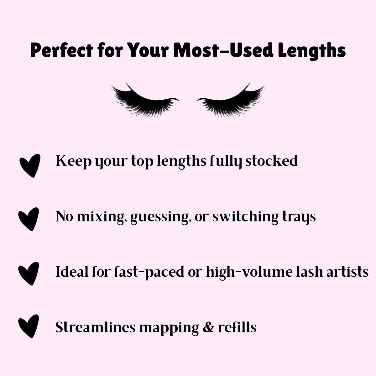 New Lengths Lash Co. Single Lengths Tays - D Curl, Ultra Black, (11mm / 0.03mm), 16 Rows, Professional Use, Classic and Volume Eyelash Extensions