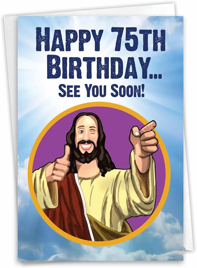 NobleWorks Hysterical 75th Milestone Birthday Greeting Card with 5 x 7 Inch Envelope (1 Card) See You Soon - 75 C10006MBG