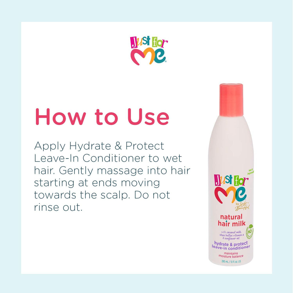Just For Me Natural Hair Milk Hydrate & Protect Leave-In Conditioner, Maintains Moisture Balance, With Coconut Milk, Shea Butter, Vitamin E & Sunflower Oil, 10 Ounce (3 Pack)