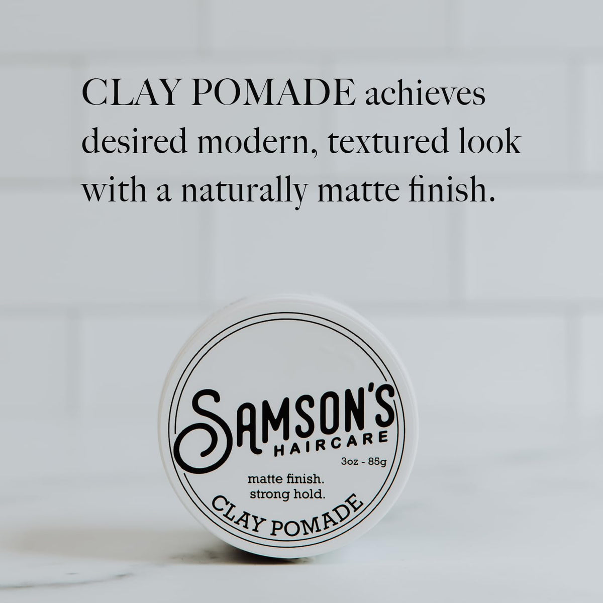 SAMSON'S HAIRCARE Lightweight, Medium Hold, No-Shine, Water-Based Clay Pomade - Nourishes and Holds Hair, 3 oz.