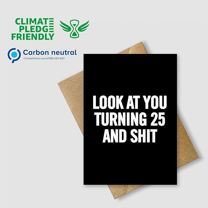 Funny 25th Birthday Card for men or women with envelope | Joke card for someone who is turning 25 years old | Original and unique present idea for son, daughter.