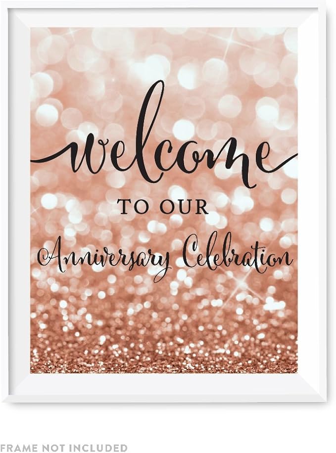 Andaz Press Anniversary Party Signs, Glitzy Rose Gold Glitter, 8.5x11-inch, Welcome to Our Anniversary Celebration, 1-Pack, Bokeh Colored Party Supplies