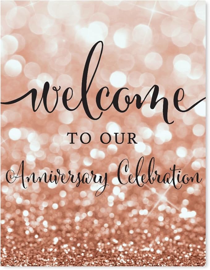 Andaz Press Anniversary Party Signs, Glitzy Rose Gold Glitter, 8.5x11-inch, Welcome to Our Anniversary Celebration, 1-Pack, Bokeh Colored Party Supplies
