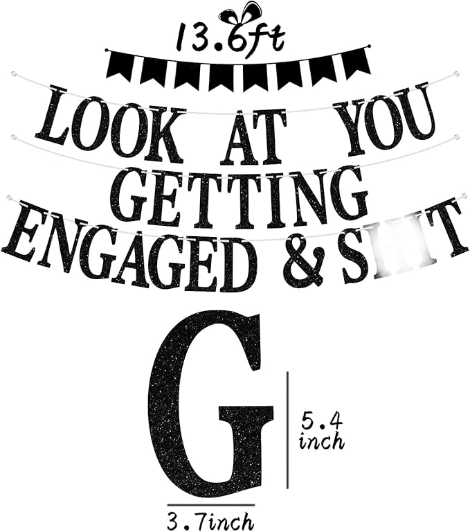 Look At You Getting Engaged Banner, Newly Engaged Gift for Bride, Engagement/Wedding/Brial Shower Party Decoration Supplies for Friends, Black Glitter