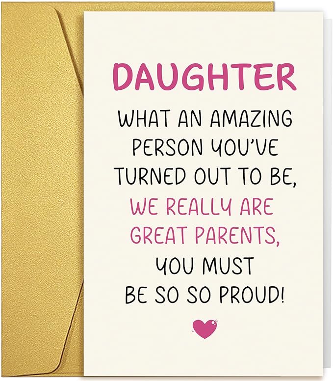 Qiliji Funny Daughter Birthday Card from Parents, Humorous Birthday Card for Adult Daughter, Daughters Bday Cards Gifts from Mom and Dad, We Are Great Parents You Must Be So Proud