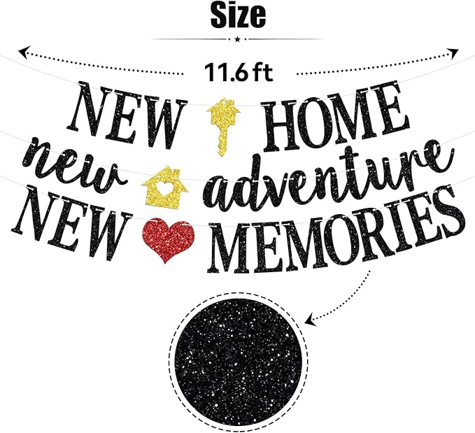 New Home New Adventure New Memories Banner, Welcome Home/Housewarming Party Backdrop, New House Who Dis, Housewarming/Family Reunion Party Bunting Sign, Black Glitter