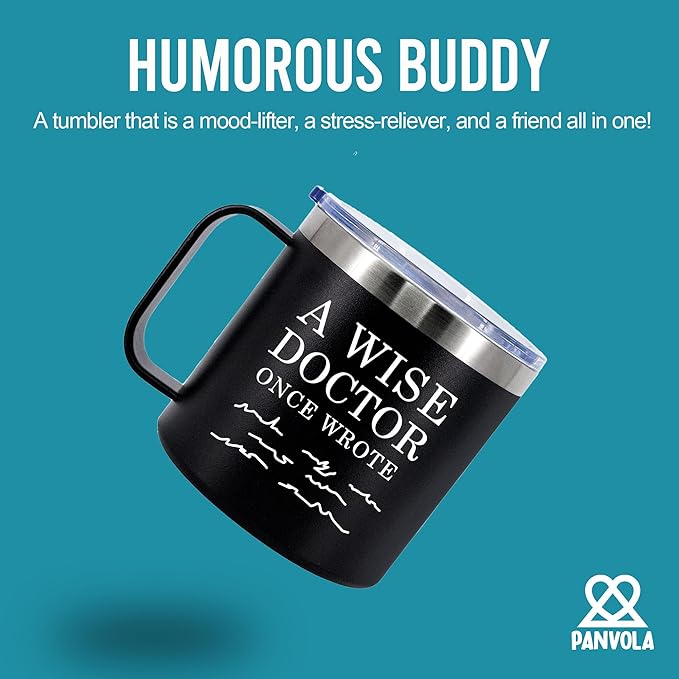 A Wise Doctor Once Wrote Insulated Coffee Cup 14oz With Handle And Lid Doctor Gifts Physician Medical Student MD Dr Husband Wife Dad Mom Stainless Steel Vacuum Insulated Camping Travel Mug (Black)