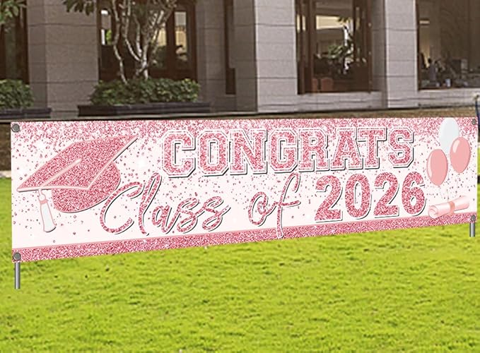 Pink Graduation Party Decorations Class of 2026 Banner Congrats Grad Rose Gold Graduation Yard Sign Banner for High School College Party