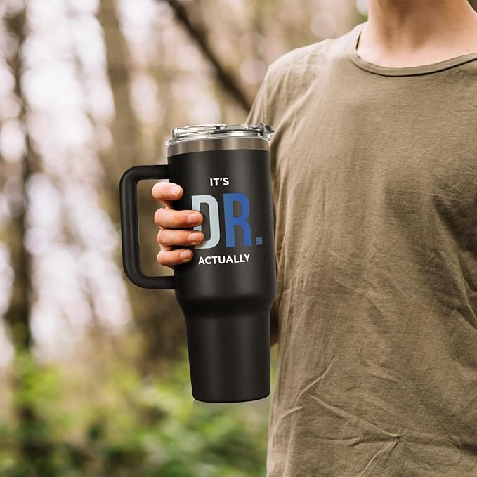 PhD Graduation Gifts Tumbler 40oz, Doctor Gifts for Men, Doctorate Phd Gift for Men, Doctoral Degree Doctorate Doctor Graduation Gift, It's Dr Actually Present for Future Doctors Male