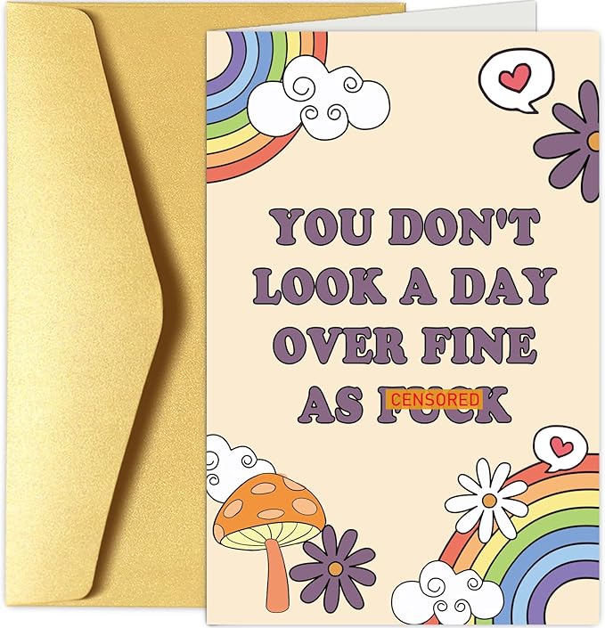 Chenive Funny Birthday Card for Her, Happy Birthday Card for Wife Girlfriend, Rainbows Bday Greeting Card for Friend Bestie, You Don't Look A Day Over Fine