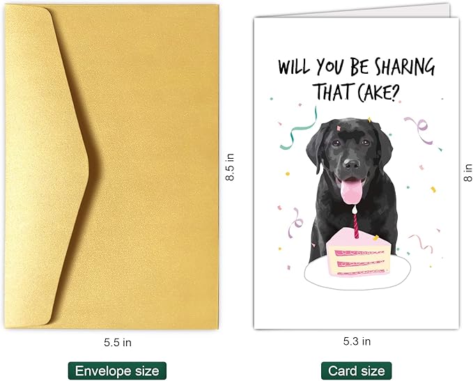 Funny Dog Birthday Card, Birthday Card from Dog, Happy Birthday Card for Dog Owner, Labrador Will You Be Sharing That Cake Bday Card