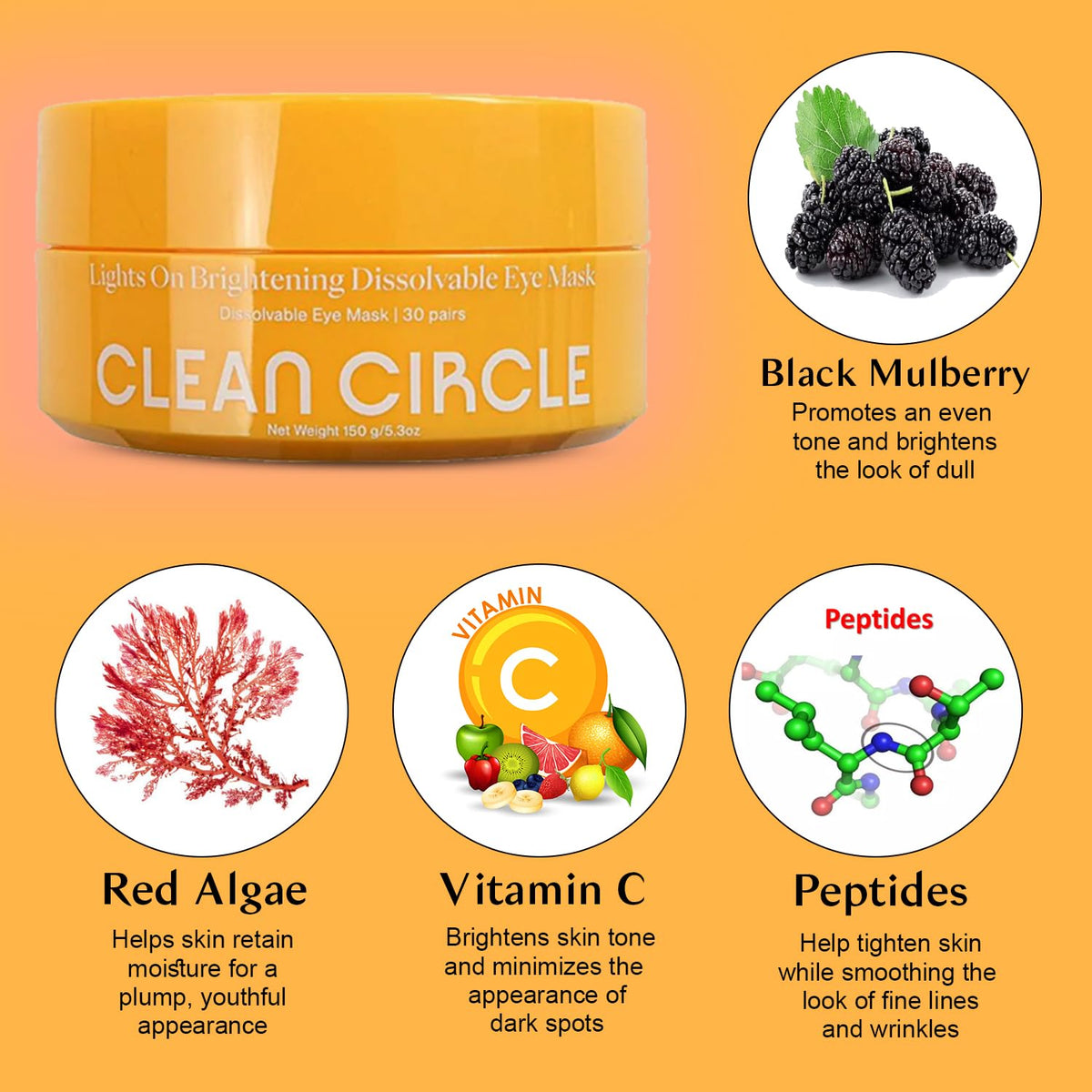 Clean Circle Lights On Brightening Dissolvable Eye Mask Infused with Red Algae, Vitamin C, Peptides, and Black Mulberry - Under Eye Patches for Wrinkles, Dark Circles, Puffiness, and Signs of Aging