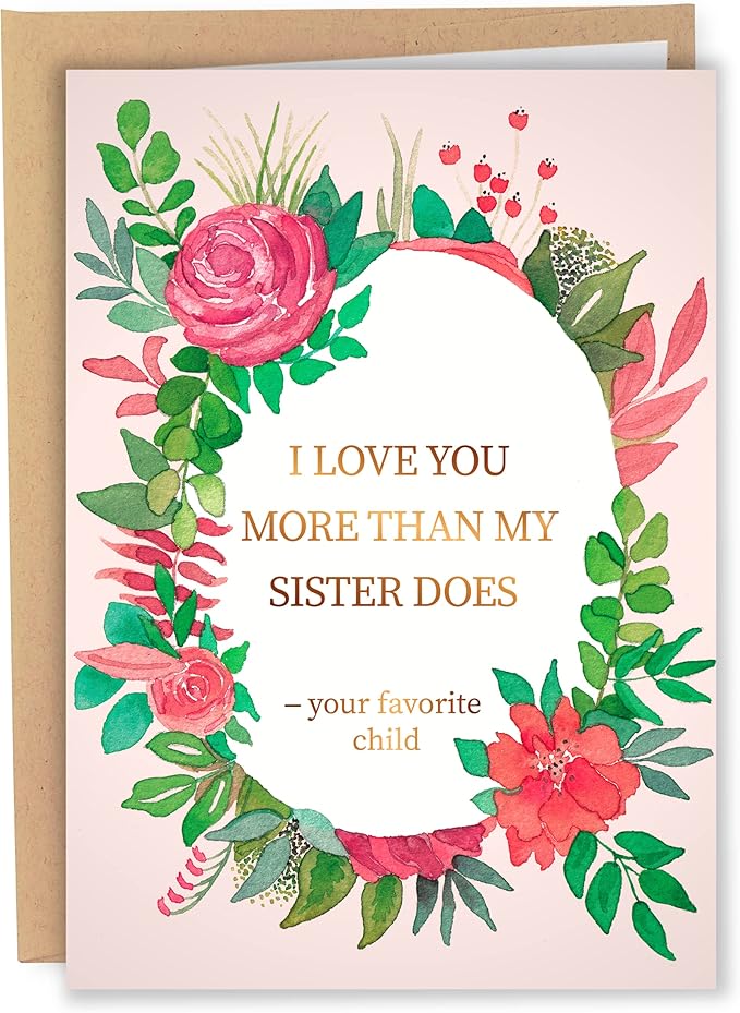 Sleazy Greetings Funny Mothers Day Card From Daughter Son | Cute Happy Birthday Card For Mom | Adult Dirty Humorous Mother’s Day Appreciation Card | More Than My Sister Card