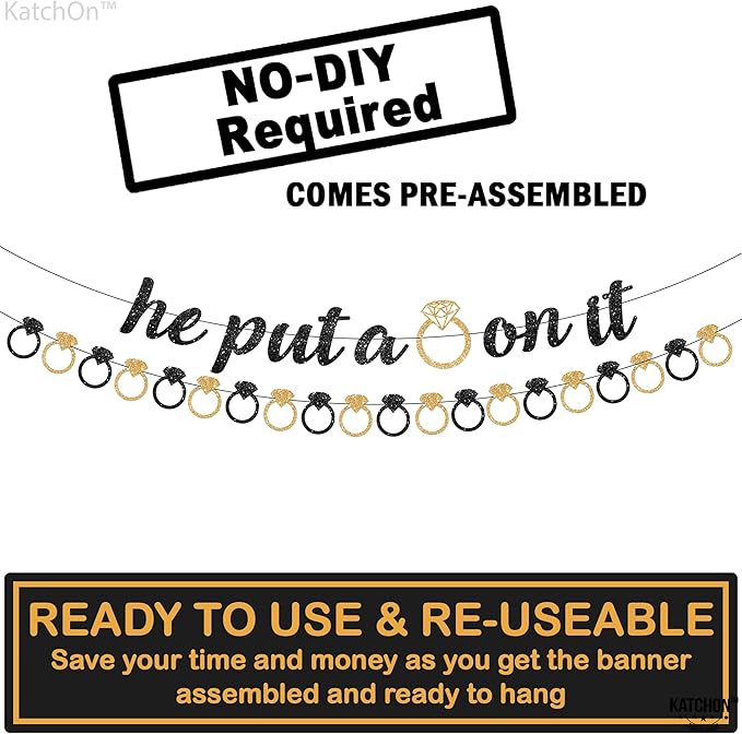 KatchOn, He Put a Ring On It Banner - 10 Feet, No DIY | Black and Gold Engagement Party Decorations | He Put A Ring On It Sign for Bachelorette Party Decorations, Bridal Shower Decorations