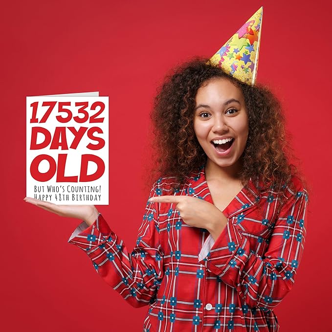 Stuff4 48th Birthday Card for Men Women Him Her - 17532 Days Old - Funny Forty-Eight Forty-Eighth Happy Birthday Card for Brother Sister Son Daughter Mom Dad, A5 Humor Joke Greeting Cards
