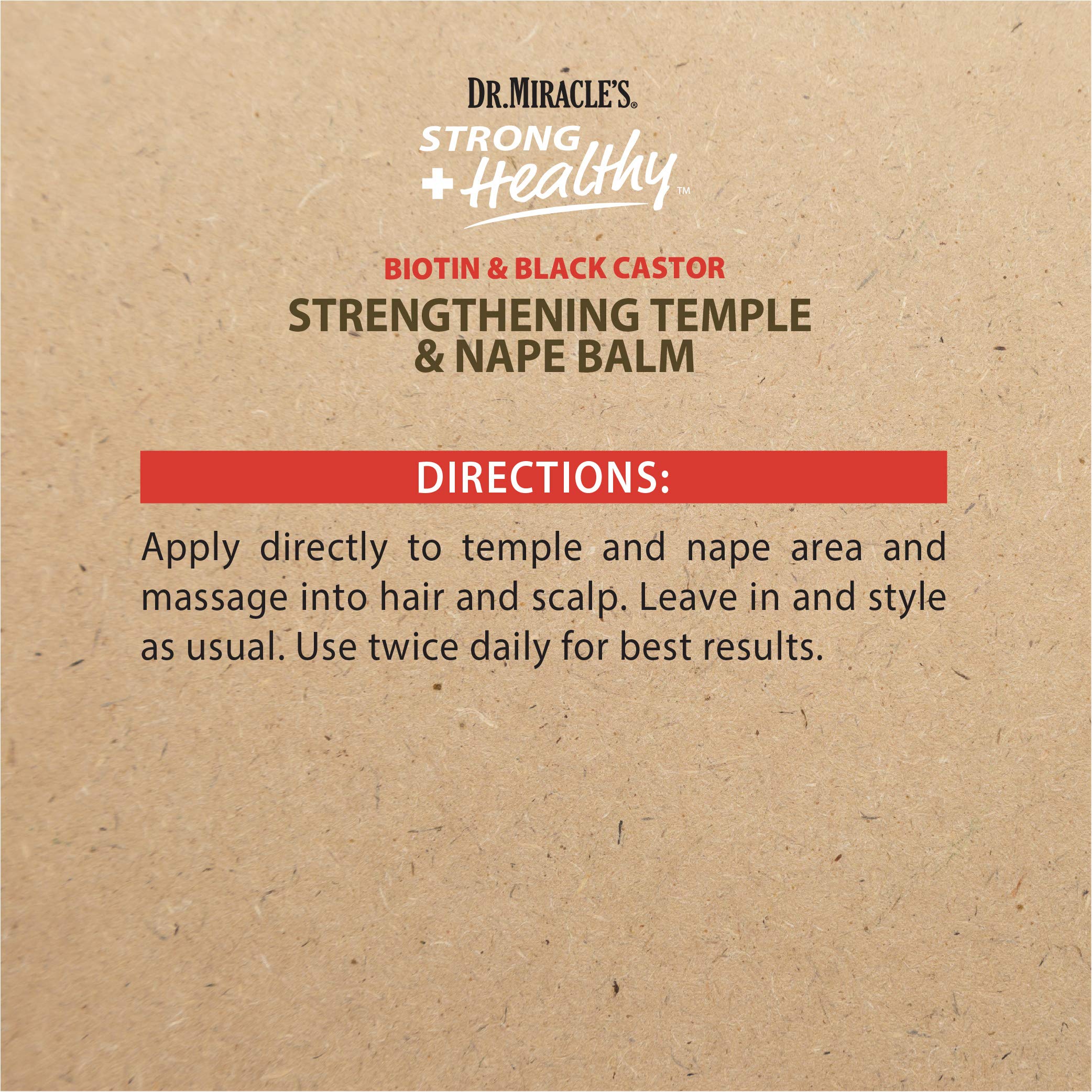 Dr. Miracle's Strong & Healthy Temple & Nape Balm. Contains Aloe Vera and Black Castor Oil for length retention and growth 6oz