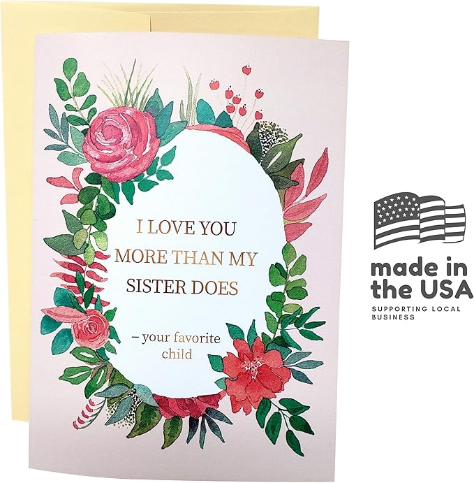 Sleazy Greetings Funny Mothers Day Card From Daughter Son | Cute Happy Birthday Card For Mom | Adult Dirty Humorous Mother’s Day Appreciation Card | More Than My Sister Card